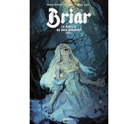 Briar, La Rebelle au bois dormant tome 2