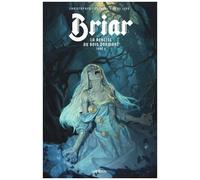 Christopher Cantwell – Briar, la rebelle au bois dormant – Tome 2 – Relié – Urban Comics