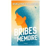 Bribes De Mémoire