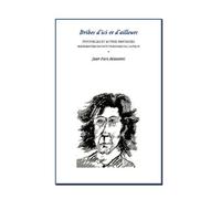 Bribes D'ici Et D'ailleurs - Nouvelles Et Autre Fantaisies