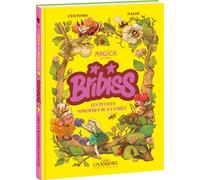 Bribiss - Tome 1 Les Petites Sorcières de la forêt - Katja Centomo - Oxymore Editions - cartonné - Bande dessinée jeunesse