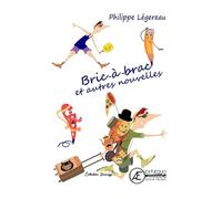 Bric-à-brac et autres nouvelles