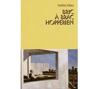 Bric à brac hopperien
