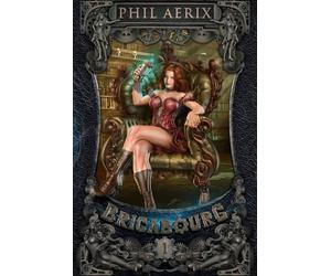 Bricabourg 1: Une aventure steampunk de fantasy tranche de vie avec harem