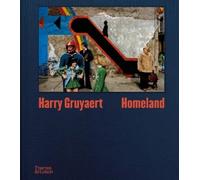 Brice Matthieussent Harry Gruyaert Harry Gruyaert: Homeland (Relié)