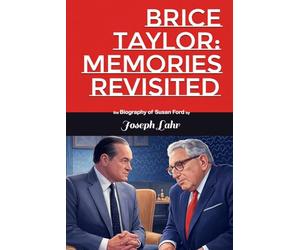 Brice Taylor, Memories Revisited