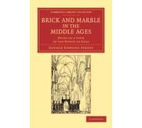 Brick And Marble In The Middle Ages