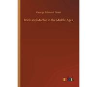 Brick And Marble In The Middle Ages