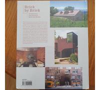 Brick by brick : Architecture and interiors built with bricks