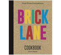 Brick Lane Cookbook by Dina Begum Inconnu (Auteur)