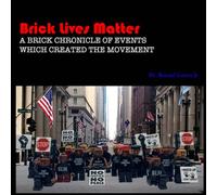 Brick Lives Matter