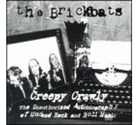 Brickbats - Creepy Crawly
