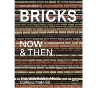Bricks now et then Chris van Uffelen (Auteur)