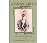 Bricktop's Paris: African American Women in Paris between the Two World Wars
