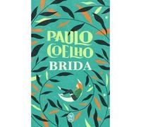 Brida Paulo Coelho (Auteur), Françoise Marchand-Sauvagnargues (Traduction)