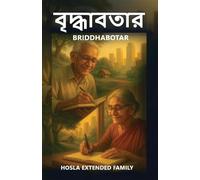 Briddhabotar: A Unique Collection of Spiritual, Emotional, and Uplifting Poems by India's Golden Generation
