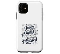 Bride Bridal Going To The Chapel Gonna Get Married Wedding Coque pour iPhone 11
