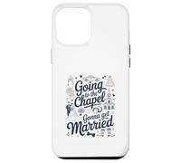Bride Bridal Going To The Chapel Gonna Get Married Wedding Coque pour iPhone 12 Pro Max