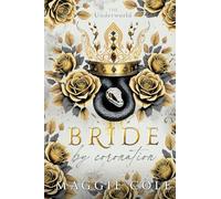 Bride By Coronation: Secret Society Mafia Arranged Marriage