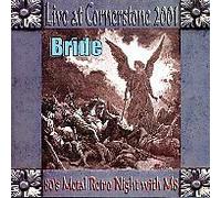 Bride - Live at Cornerstone [Import]