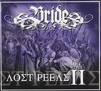 The Bride - The Lost Reels, Vol. 2