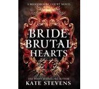 Bride Of Brutal Hearts