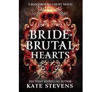 Bride of Brutal Hearts