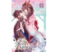Bride of the Barrier Master, Vol. 5 (manga)