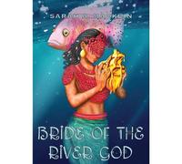 Bride Of The River God