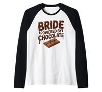 Bride Powered by Chocolate Funny Wedding Humour Manche Raglan