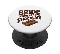 Bride Powered by Chocolate Funny Wedding Humour PopSockets PopGrip Adhésif