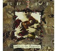 Bride - Snake In The Playground