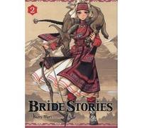 Bride Stories T02 Kaoru Mori (Auteur), Yohan Leclerc (Traduction)