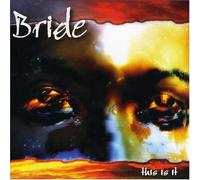 Bride - This is It