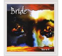 Bride - This is It