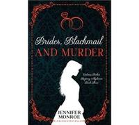 Brides Blackmail and Murder Victoria Parker Regency Mysteries Book 3 - Jennifer Monroe - Amazon Digital Services LLC KDP - Livre en Anglais Jennifer MonroeJennifer Monroe (Auteur)