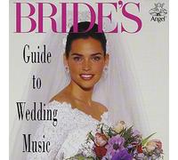 Bride's Guide to Wedding Music - Bride's Guide to Wedding Music