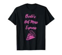 Bride's Hot Mess Express, enterrement de vie de jeune fille, train nuptial T-Shirt