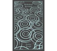 Brideshead Revisited: The Sacred and Profane Memories of Captain Charles Ryder