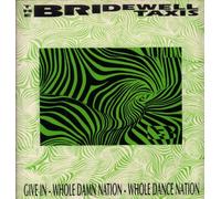Bridewell Taxis / Give In