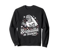 Bridezilla in Training Funny Bride to Be Wedding Humour Sweatshirt