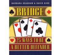 Bridge: 25 Ways To Be A Better Defender