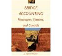 Bridge Accounting: Procedures, Systems, and Controls [With Disk] Ketz, J. Edward, Ketz (Auteur)