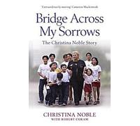Bridge Across My Sorrows (Un pont à travers mes peines)
