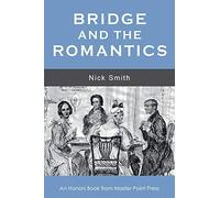 Bridge and the Romantics