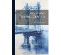Bridge And Tunnel Centres