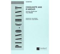 50 ans d'amour (Succès chantés par Tino Rossi) --- Chant/Piano