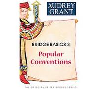 Bridge Basics 3: Popular Conventions