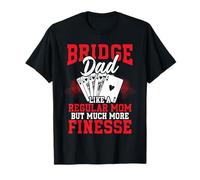 Bridge Dad ressemble à un père normal, mais beaucoup plus fin T-Shirt