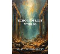 Bridge: Echoes of Erasure + Lost Worlds